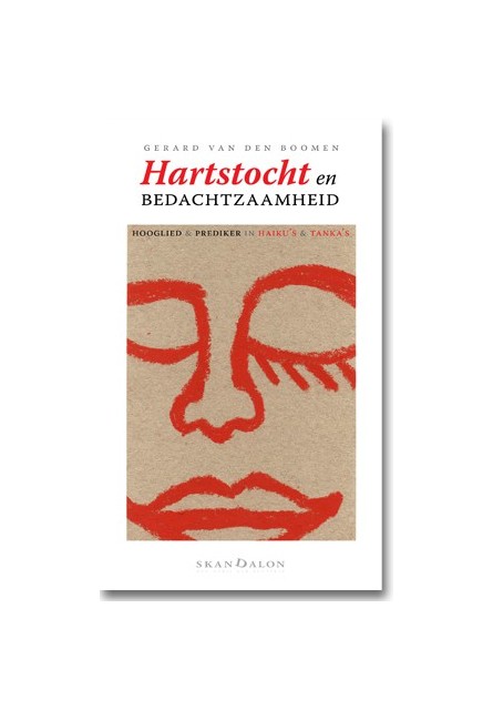 Hartstocht en bedachtzaamheid Hartstocht en bedachtzaamheid