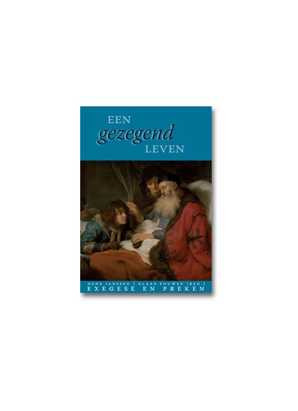 Een gezegend leven 