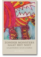 Zonder monsters gaat het niet