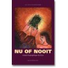Nu of nooit - bijbelboek Ester - Van Nieuwpoort