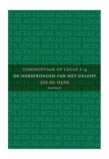 3-pak: Commentaar op Lucas 3-pak: Commentaar op Lucas