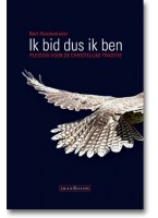 Ik bid dus ik ben