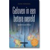 Geloven in een betere wereld