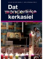 Dat wonderlijke kerkasiel