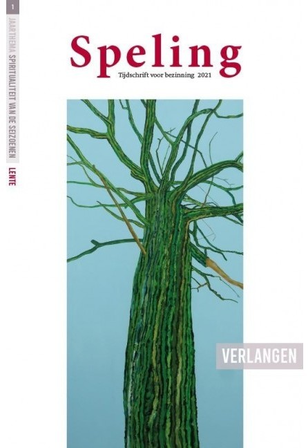Speling (lente 2021) "Verlangen"