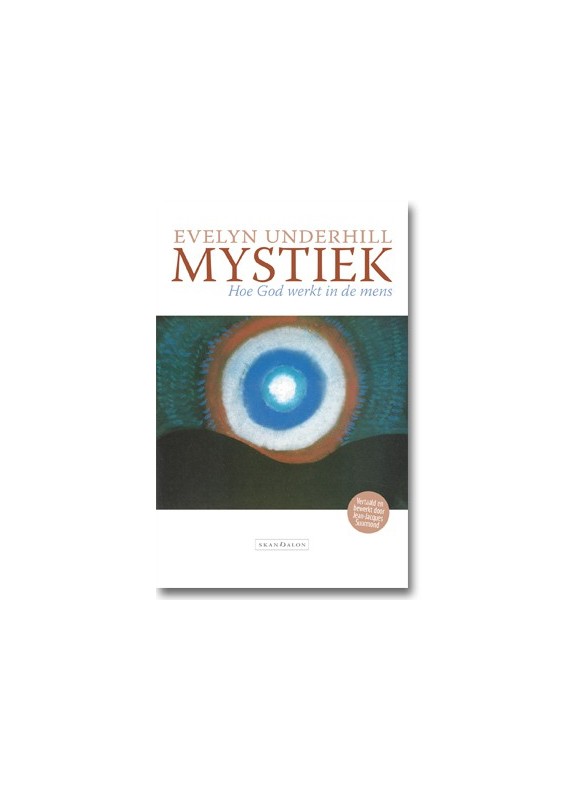Mystiek - Hoe God werkt in de mens