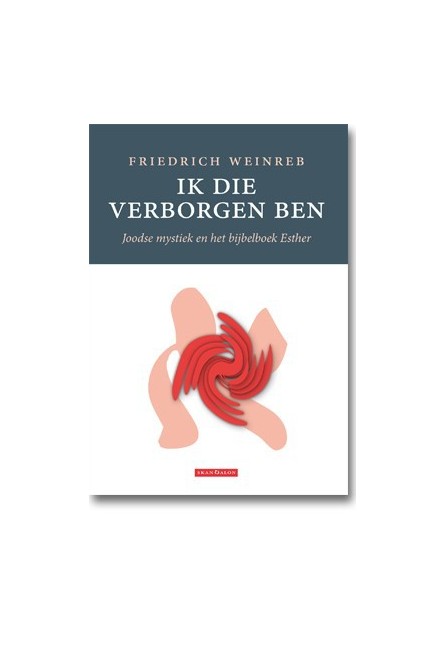 Ik die verborgen ben - PAPERBACK
