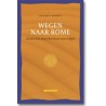 Wegen naar Rome - Zoektocht naar het hart van religie (e-book)
