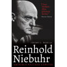 Reinhold Niebuhr - Amerika's politieke geweten