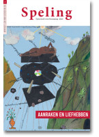 Speling (herfst 2025) "Aanraken en liefhebben"