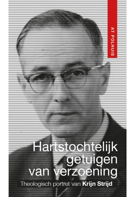Theologisch portret van Krijn Strijd (verschijnt 30 sept. 2025) Theologisch portret van Krijn Strijd (verschijnt 30 sept. 2025)