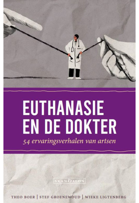 Euthanasie en de dokter (verschijnt 3 februari)