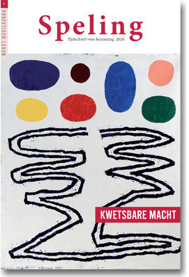 Speling (lente 2026) "Kwetsbare macht"