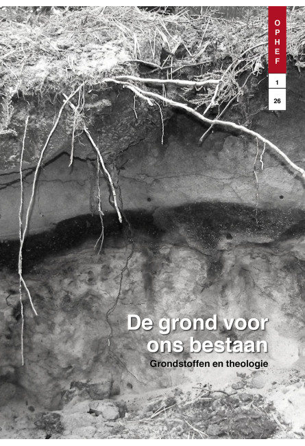 "De grond van ons bestaan" - Ophef (maart 2026)